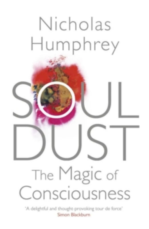 Image of Soul Dust. Paperback. By Nicholas Humphrey Books