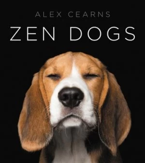 Image of Zen Dogs by Alexandra Cearns Hardback