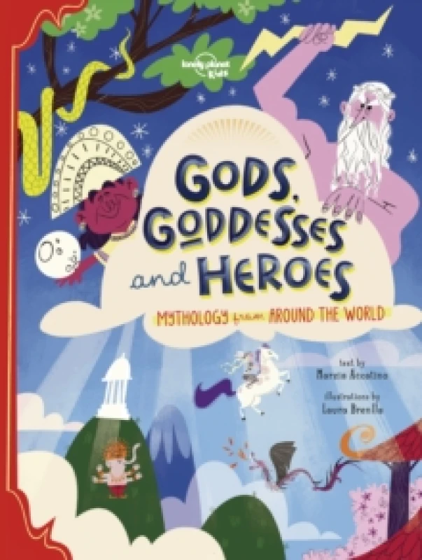 Image of Lonely Planet Kids Gods, Goddesses, and Heroes Hardback