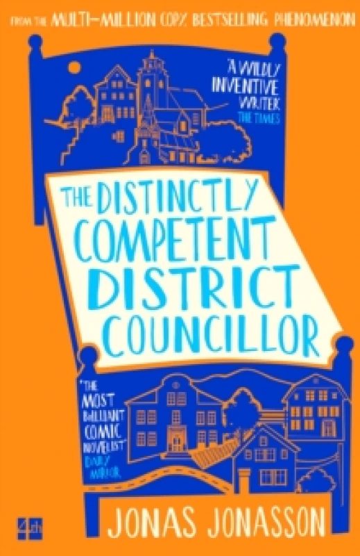 Image of The Distinctly Competent District Councillor. Paperback. By Jonas Jonasson Books