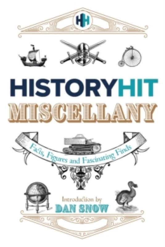 Image of history hit miscellany of facts figures and fascinating finds introduced by 9781399726009