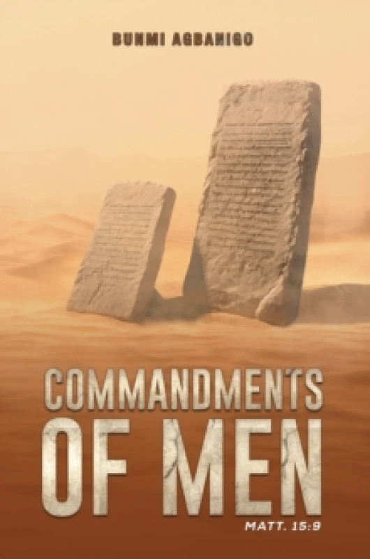 Image of Commandments of Men. Paperback. By Bunmi Agbanigo Books