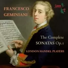 Image of Francesco Geminiani: The Complete Sonatas, Op. 1