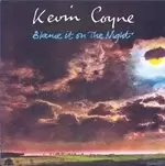 Image of Kevin Coyne - Blame It on the Night (Music CD)