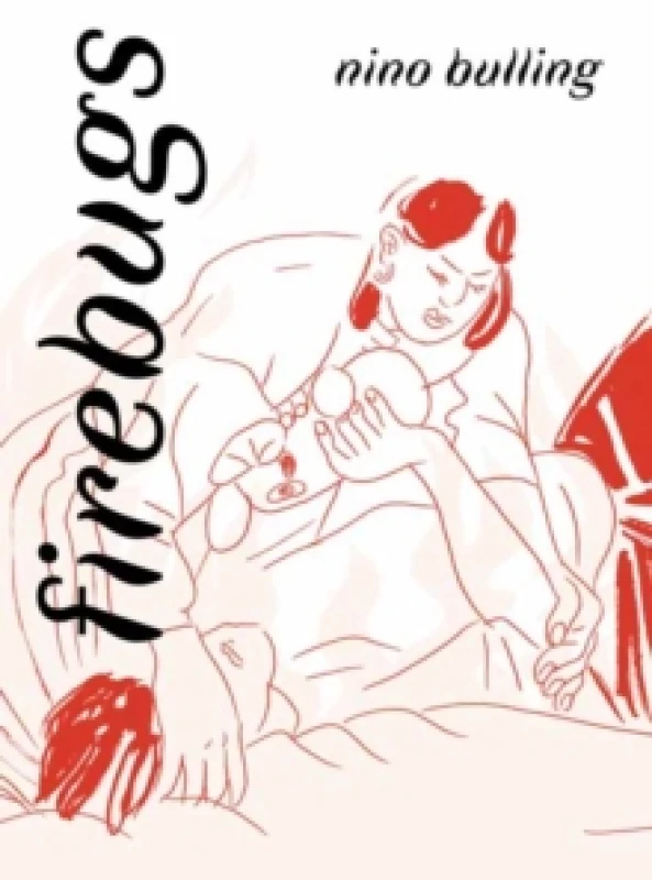 Image of Firebugs Hardback