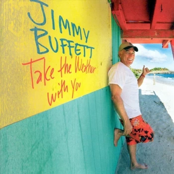 Image of Jimmy Buffett - Take The Weather With You Vinyl