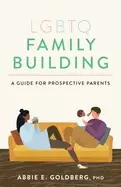 Image of lgbtq family building a guide for prospective parents