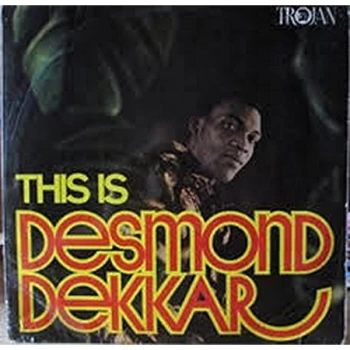 Image of DEKKER,DESMOND - This Is Desmond Dekkar Vinyl