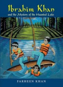 Image of Ibrahim Khan and the Mystery of the Haunted Lake by Farheen Khan Paperback