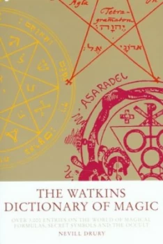 Image of The Watkins Dictionary of Magic by Nevill Drury Paperback