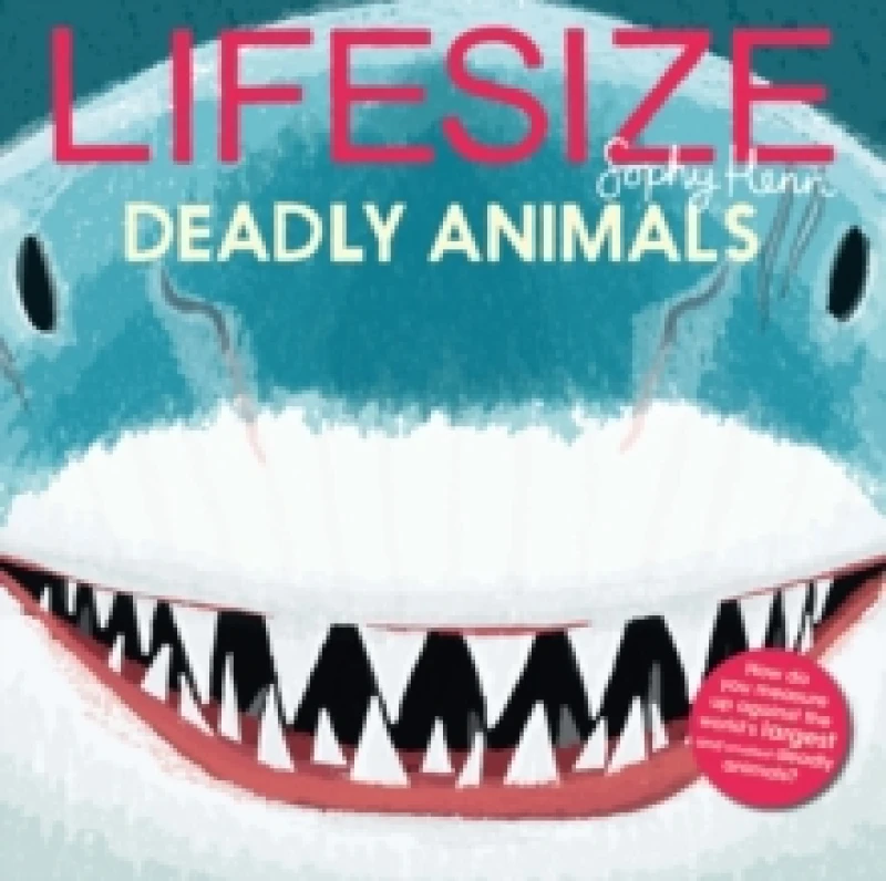 Image of Lifesize Deadly Animals Paperback / softback