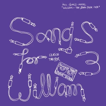 Image of Songs for William - Volume 3 by Ulrich Troyer CD Album