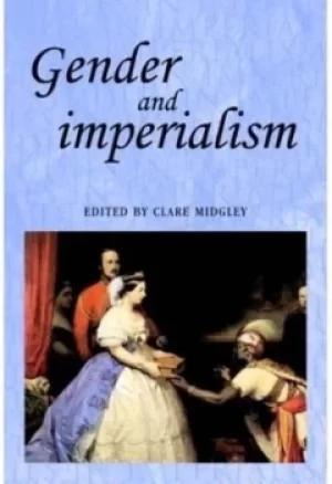 Image of Gender and imperialism by Clare Midgley