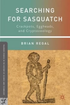 Image of Searching for Sasquatch by B. Regal Hardback