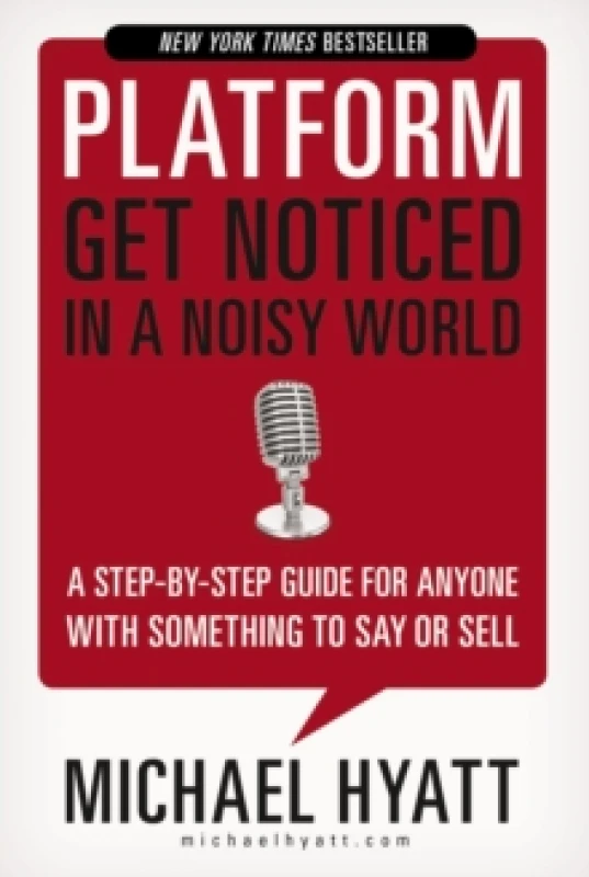 Image of Platform : Get Noticed in a Noisy World Paperback / softback
