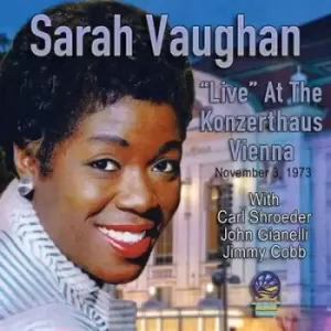 Image of Live at the Konzerthaius Vienna Nov 3rd 1973 by Sarah Vaughan CD Album