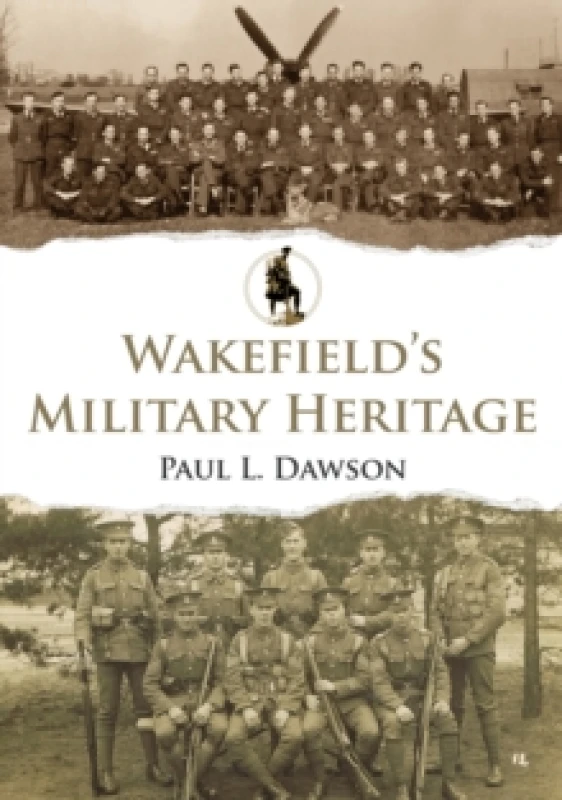 Image of Wakefield's Military Heritage Paperback / softback