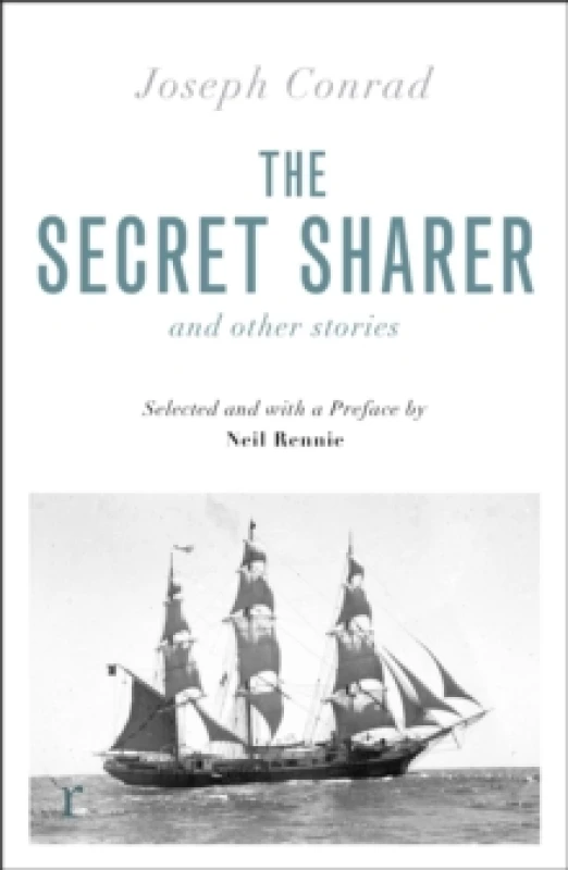 Image of The Secret Sharer and Other Stories (riverrun editions) : Selected and with an Introduction by Neil Rennie Paperback / softback