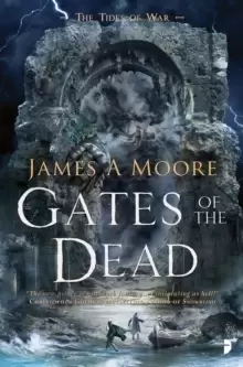 Image of Gates of the Dead : TIDES OF WAR BOOK III