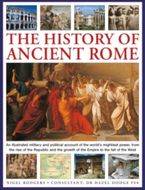 Image of The History of Ancient Rome. Hardback. By Nigel Rodgers Books
