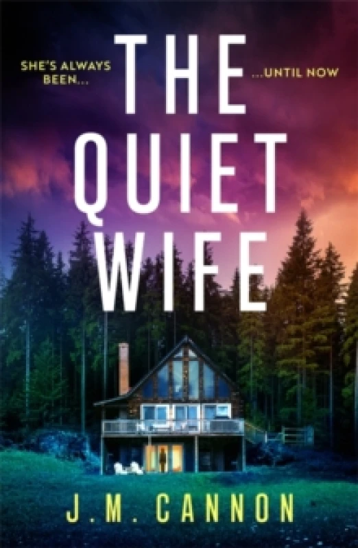 Image of The Quiet Wife : A totally addictive, unputdownable stunning crime mystery suspense thriller perfect for 2026! Paperback / softback