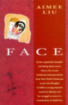 Image of Face by Aimee E Liu Book