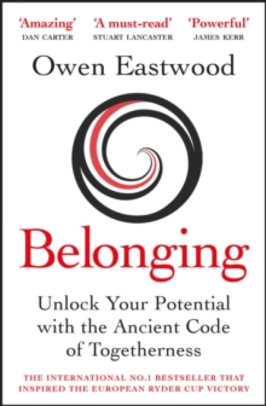 Image of Belonging : Unlock Your Potential with the Ancient Code of Togetherness Paperback / softback