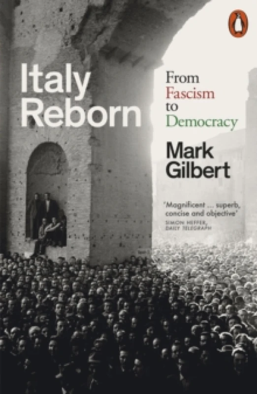 Image of Italy Reborn. Paperback. By Mark Gilbert Books