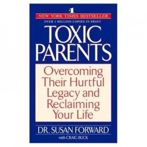 Image of Toxic Parents by Susan Forward Paperback