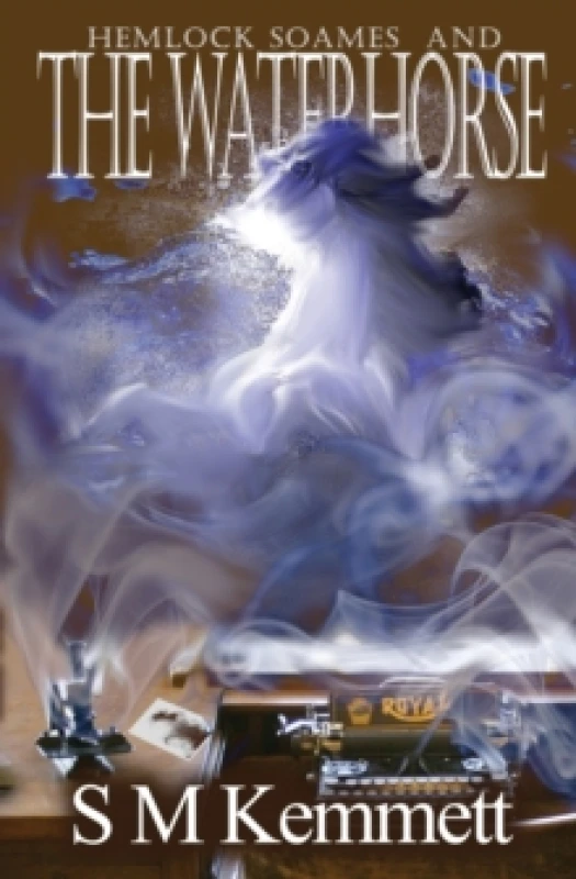 Image of Hemlock Soames and the Waterhorse. Paperback. By S M Kemmett Books