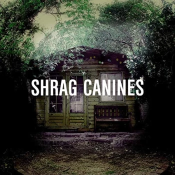 Image of Shrag - Canines Vinyl