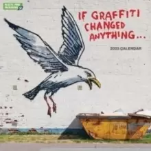 Image of If Graffiti Changed Anything Square Wall Calendar 2023
