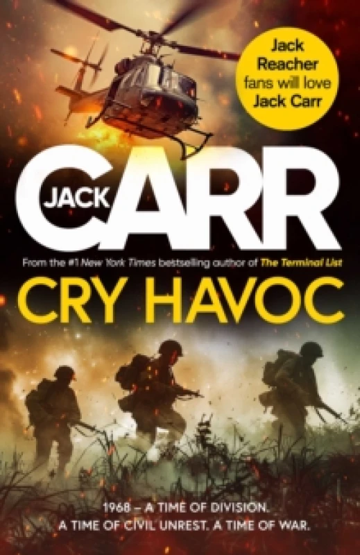 Image of Cry Havoc : The unmissable new Tom Reece thriller from New York Times bestselling author of The Terminal List Paperback / softback