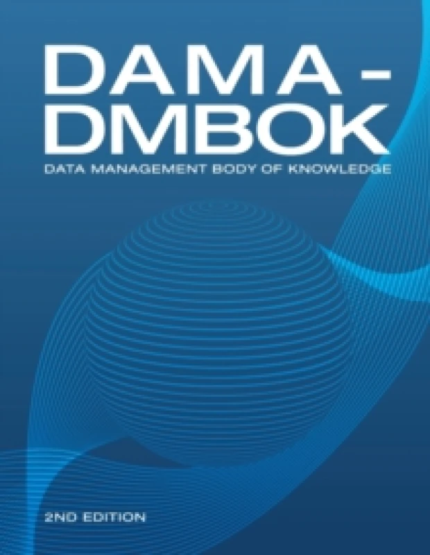 Image of DAMA-DMBOK : Data Management Body of Knowledge Paperback / softback