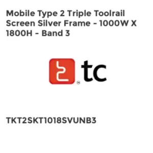 Image of Tc Mobile Type 2 Triple Toolrail Screen Silver Frame - 1000W x 1800H - Band 3