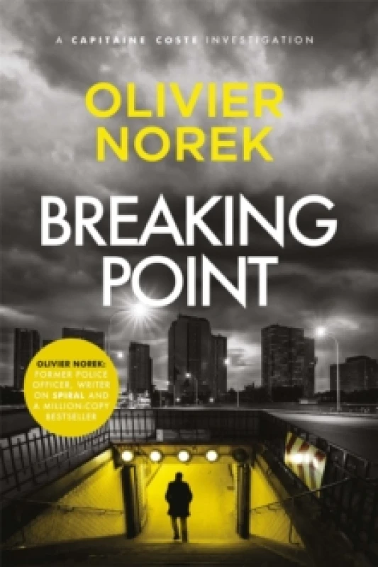 Image of Breaking Point. Paperback. By Olivier Norek Books