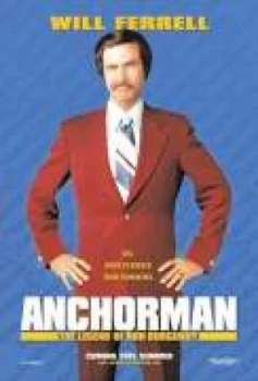 Image of Anchorman: The Legend of Ron Burgundy