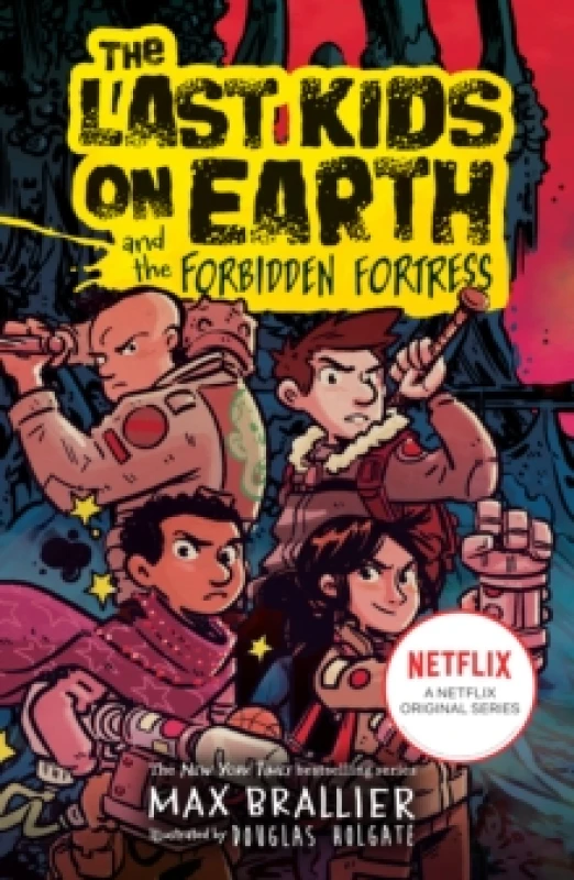 Image of The Last Kids on Earth and the Forbidden Fortress Max Brallier Book Max Brallier Books