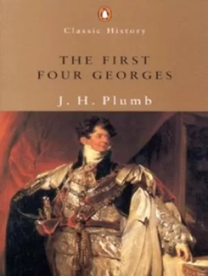 Image of The first four Georges by J. H Plumb