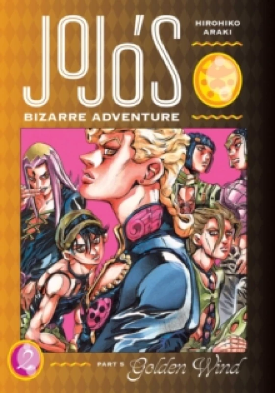 Image of JoJo's Bizarre Adventure: Part 5--Golden Wind, Vol. 2 Hardback