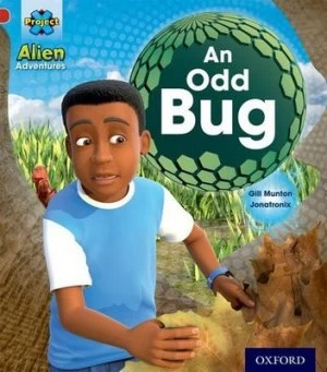 Image of Project X Alien Adventures Red an Odd Bug by Gill Munton Book