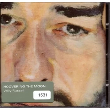 Image of Willy Russell - Hoovering the Moon CD