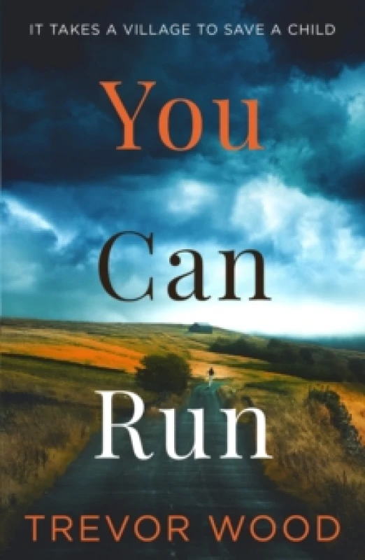 Image of You Can Run : Propulsive, atmospheric standalone thriller Hardback