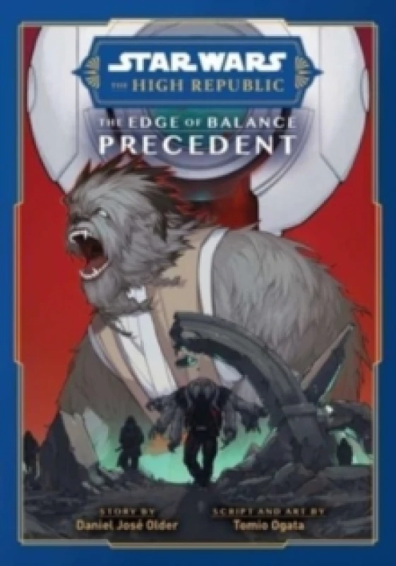 Image of Star Wars: The High Republic: The Edge of BalancePrecedent Paperback / softback