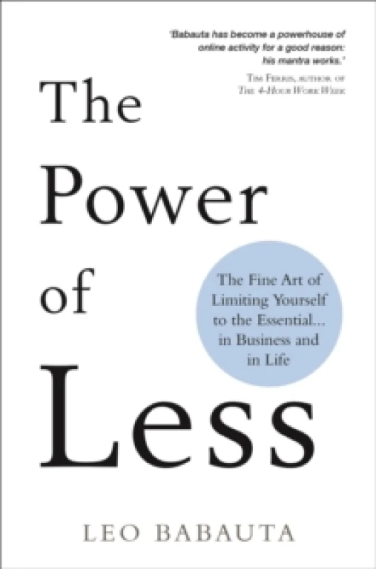 Image of The Power of Less : The Fine Art of Limiting Yourself to the Essential in Business and in Life Paperback / softback