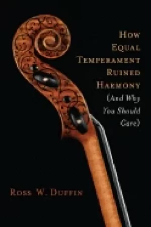 Image of how equal temperament ruined harmony