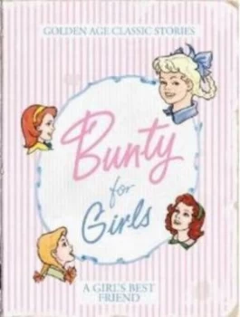 Image of Bunty for Girls Hardback