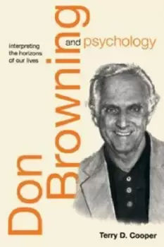 Image of Don Browning and psychology by Terry D Cooper