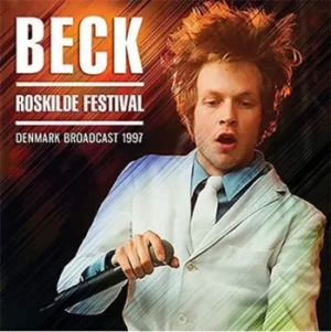 Image of Roskilde Festival Denmark Broadcast 1997 by Beck CD Album