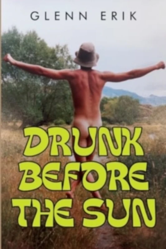 Image of Drunk before the Sun Paperback / softback